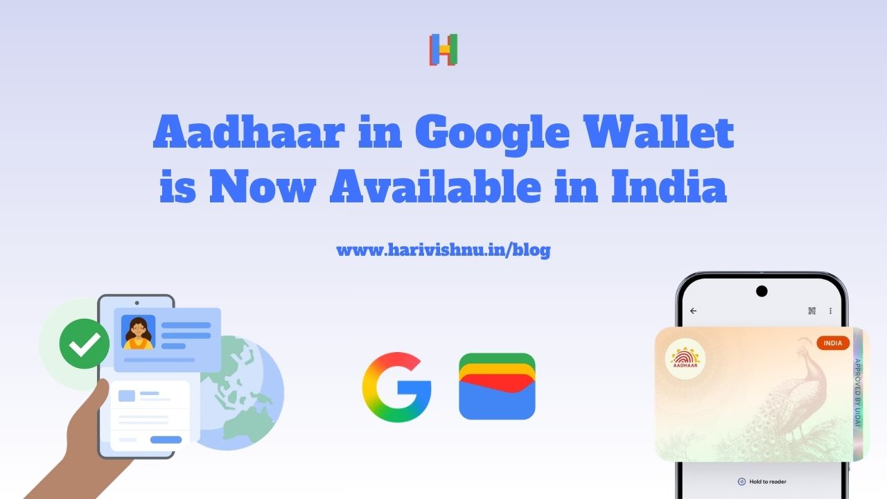 Google Wallet Aadhaar ID Finally Launches in India