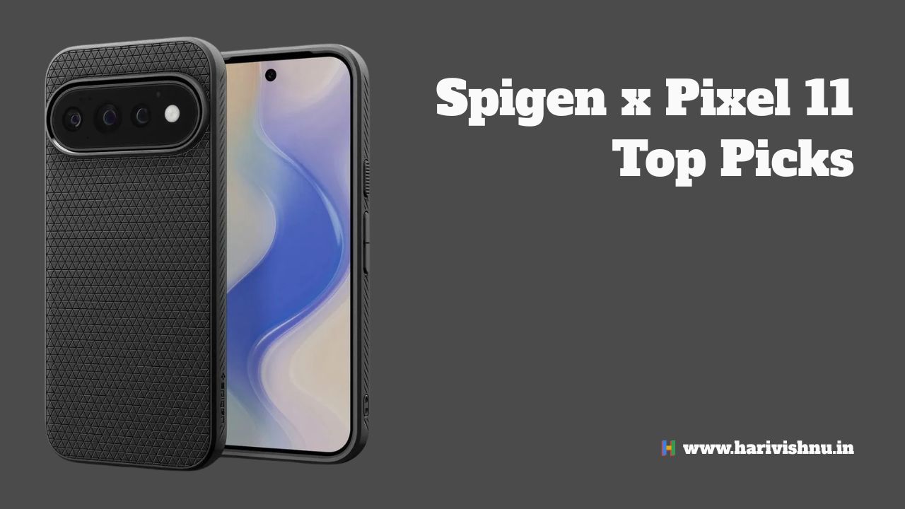 Best Spigen Cases for the Google Pixel 11 Series