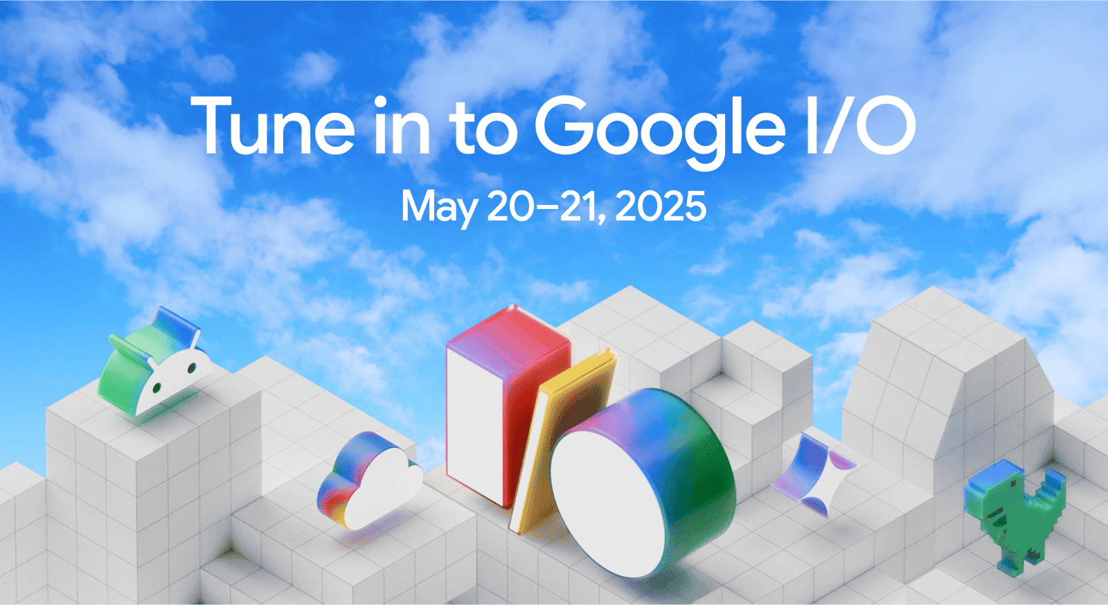 Google I/O 2025